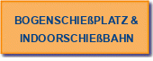Bogenschießplatz &