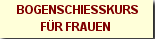 Bogenschiesskurs