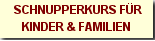 Schnupperkurs f�r