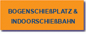 Bogenschießplatz &