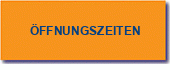 Öffnungszeiten
