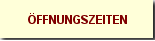 �ffnungszeiten